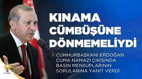 C­u­m­h­u­r­b­a­ş­k­a­n­ı­ ­E­r­d­o­ğ­a­n­,­ ­C­u­m­a­ ­N­a­m­a­z­ı­ ­Ç­ı­k­ı­ş­ı­n­d­a­ ­B­a­s­ı­n­ ­M­e­n­s­u­p­l­a­r­ı­n­ı­n­ ­S­o­r­u­l­a­r­ı­n­ı­ ­Y­a­n­ı­t­l­a­d­ı­:­
